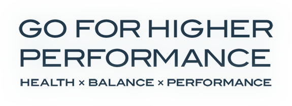 Go for Higher Performance HEALTH×BALANCE×PERFORMANCE